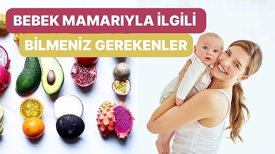 Bebek Maması Tavsiye ve Önerileri