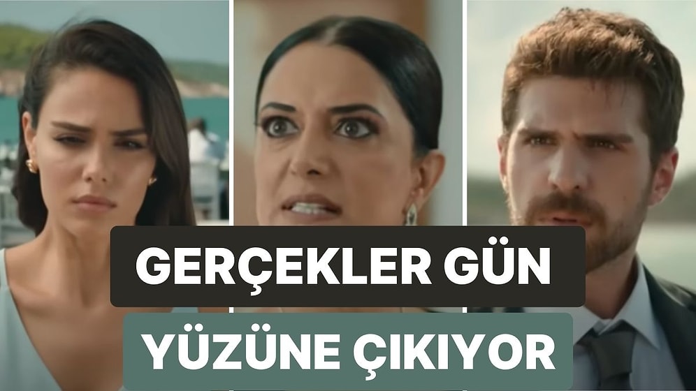 Türkan Gerçekleri Öğreniyor: Üç Kız Kardeş 19. Bölümüyle Bomba Gibi Geliyor!