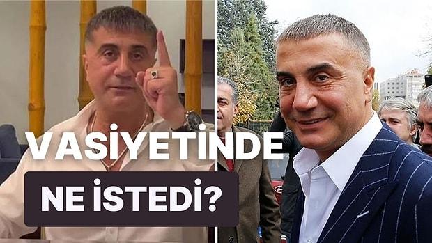 Seçim Zamanına Özel İstekleri Var: Sedat Peker, Türkiye'ye Getirilme İhtimaline Karşı Vasiyetini Hazırladı!