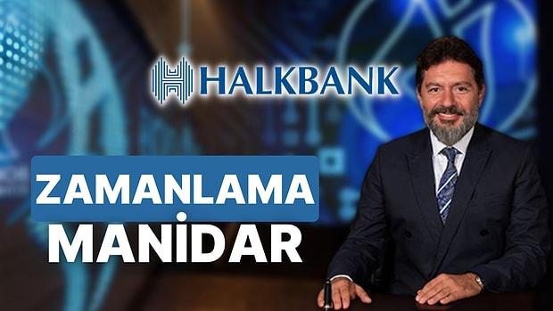 Insider Trading Tadında Bilgiler: Hakan Atilla, Borsa İstanbul ve Halkbank Hisselerinde Olanları Yorumladı