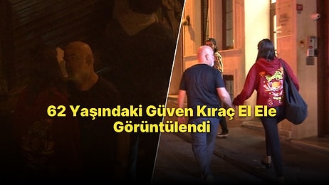 Uzun Süredir Evli Olan 62 Yaşındaki Güven Kıraç, Bir Kadınla El Ele Görüntülendi!