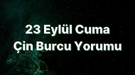 23 Eylül Cuma Çin Burcuna Göre Günün Nasıl Geçecek?