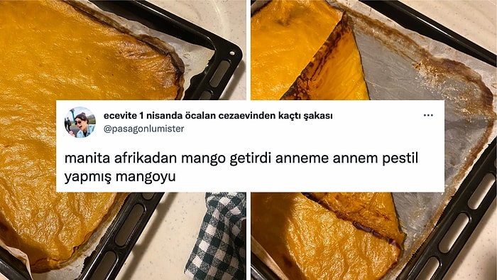 Afrika'dan Gelen Mango Ziyan Olmasın Diye Pestil Yapan Annesini Paylaşan Kullanıcıya Gelen Komik Yorumlar