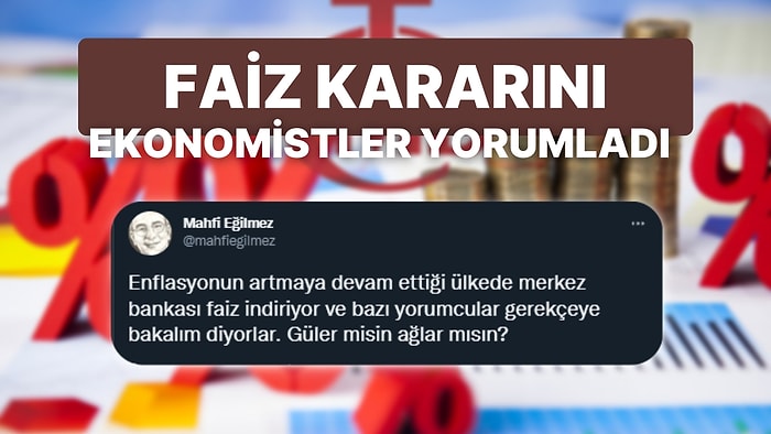 Merkez Bankası Faiz Kararını Açıkladı: Ekonomistler Yorumladı