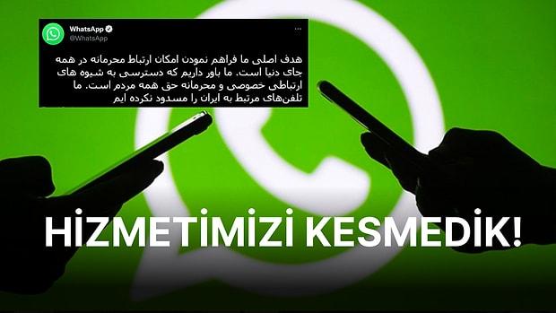 WhatsApp'tan İran Açıklaması: İnsanların Mesajlara Erişim Hakkının Yanındayız
