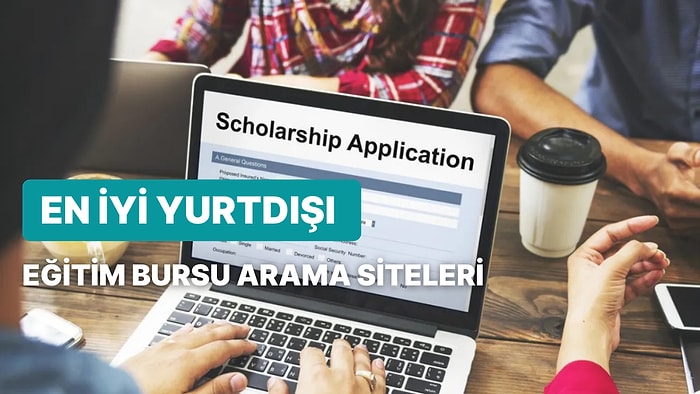 Yurtdışında Okumak İsteyenler Buraya! En İyi Yurtdışı Eğitim Bursu Arama Siteleri