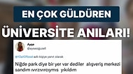 Üniversiteye Başlar Başlamaz Yaşadıkları İlk Şokları Paylaşarak Herkesi Güldüren Sosyal Medya Kullanıcıları