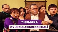 Çok Sevdiğimiz 7 Numara Dizisinin Karakterlerine Hayat Veren 15 Oyuncunun Şimdiki Halleri