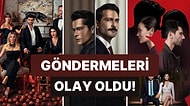 Şeyma Subaşı'dan Mesut Özil'e Yaptıkları Göndermelerle Gündem Olan Televizyon Dizileri