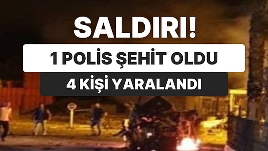 Mersin’de Polisevine Silahlı Saldırı Düzenlendi! 1 Polis Şehit Oldu, Biri Polis 4 Kişi ise Yaralandı