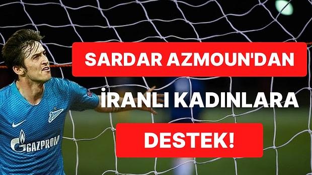 İranlı Milli Futbolcu Sardar Azmoun'dan İranlı Kadınlara Destek: "Allah Beni Kafir Eylesin!"