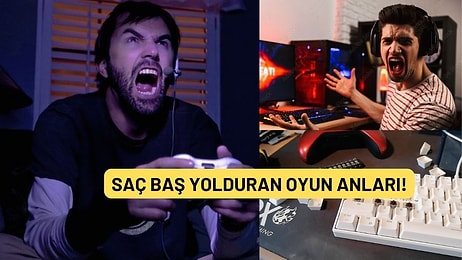 Oyun Oynarken Tüm Tuşlara Basacak Kadar Çaresiz Hissettiğiniz 8 An