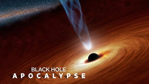 15. Black Hole Apocalypse (2018)