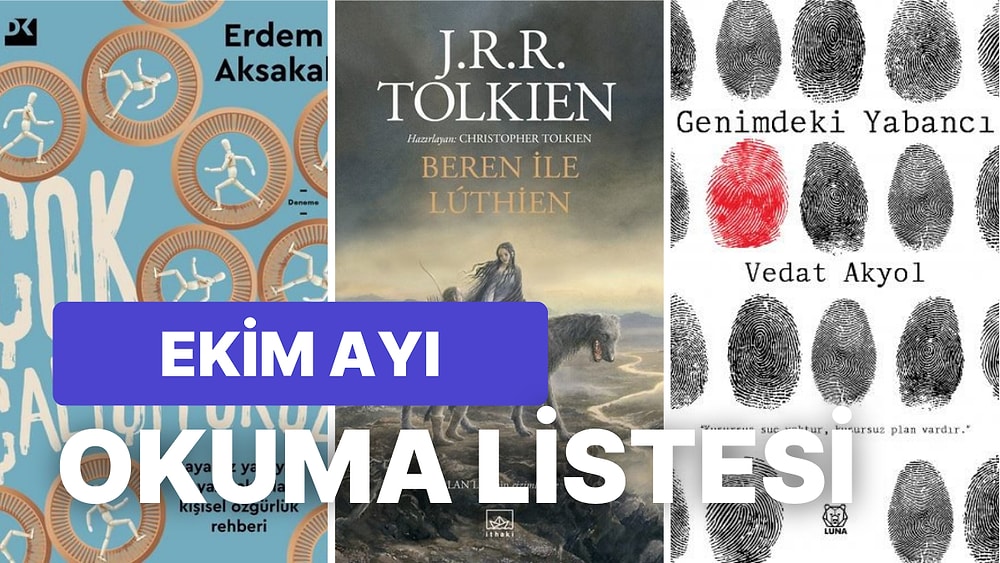 Sonbaharın Gelişini Güzel Bir Kitapla Taçlandırmak İsteyenlere Ekim Ayı Okuma Listesi