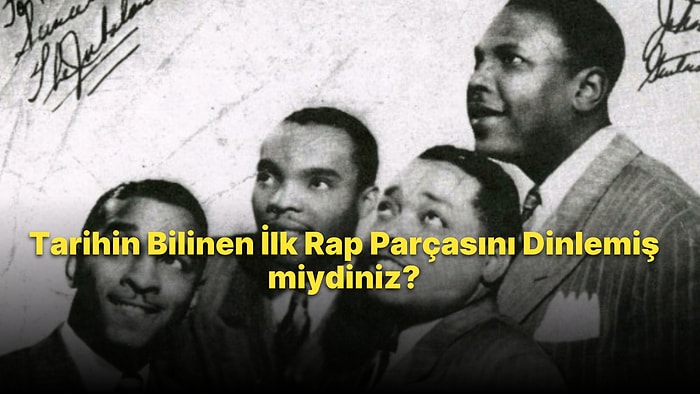 1940 Yılında The Jubalaires Grubu Tarafından Kaydedilen ve İlk Rap Parçası Olarak Bilinen Şarkı: Noah