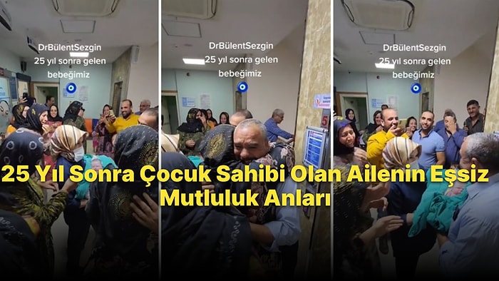 25 Yıl Sonra Çocuk Sahibi Olan Ailenin Mutluluktan Gözyaşlarına Hakim Olamadıkları Eşsiz Anlar