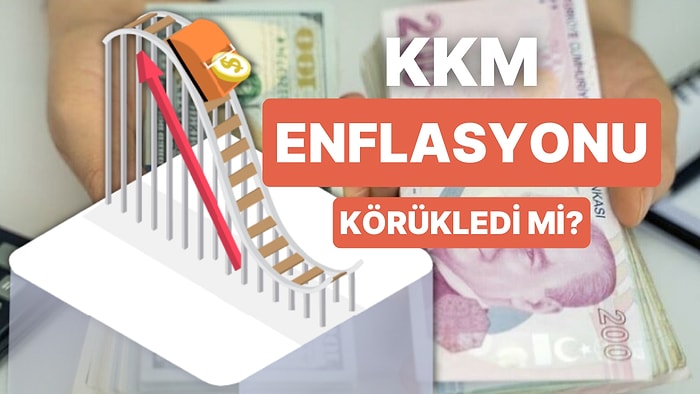 Kuru Dizginleyip Enflasyonu Düşürmesi Gereken KKM Enflasyonu Körüklüyor mu? Uzmanlar Tartışıyor!