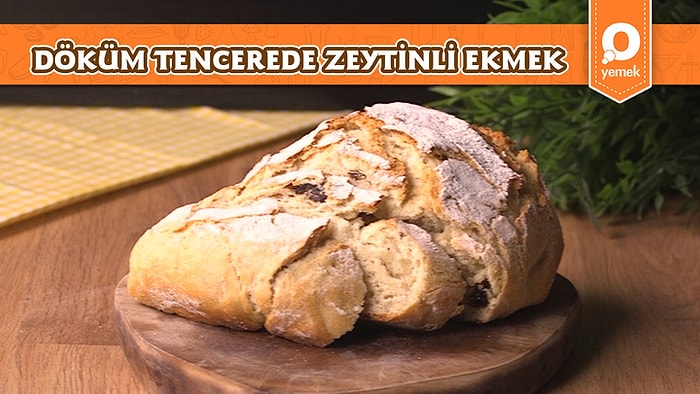 Sofraların Olmazsa Olmazı Zeytinli Ekmek Nasıl Yapılır?