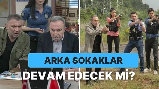 Ekranların Vazgeçilmez Dizisi Arka Sokaklar'ın Yeni Sezon Yayın Tarihi Belli Oldu!