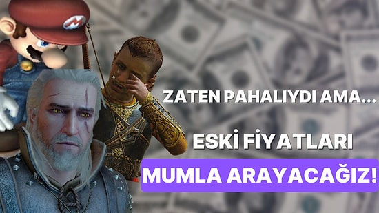 Biz Zaten Al(a)mıyorduk: Oyun Fiyatları Dünya Genelinde Git Gide Zamlanıyor!