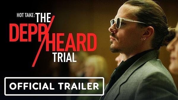 Bugün, The Depp/Heard Trial filminden ilk fragman da yayınlandı hatta.