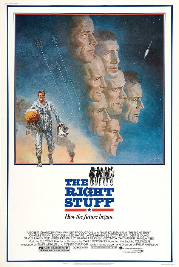 7. The Right Stuff - Boşluktaki Kahramanlar (1983)