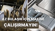 Bize Böyle Öğretilmemişti, Meğer Yıllardır Yanlış Yapıyormuşuz! Bulaşık Makinesini Doğru Yerleştirme Tüyoları