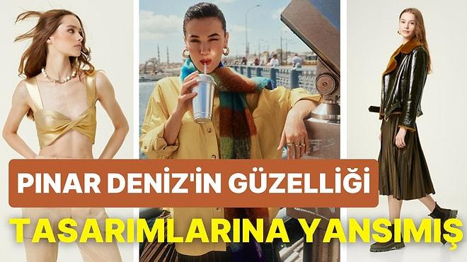 Değişimin Yenileyici Gücünden İlham Alan Pınar Deniz'in Sezon Favorilerini Keşfedin
