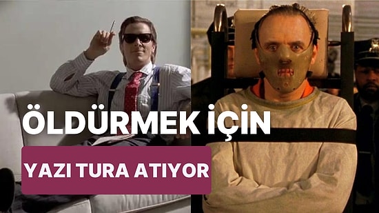 Yamyam, Birden Fazla Kişiliği Var ve Öldürmekten Zevk Alıyor! Sinemanın Birbirinden Psikopat Film Karakterleri