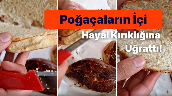 Aldığı Zeytinli ve Peynirli Poğaçaların İçini Açınca Hayal Kırıklığına Uğrayan Adam