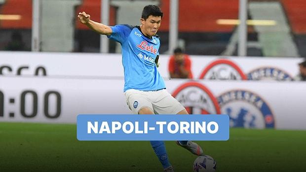 Napoli-Torino Maçı Ne Zaman, Saat Kaçta? Napoli-Torino Maçı Hangi Kanalda?