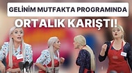 Koşun Kavga Var! Gelinim Mutfakta Programında Birbirinin Üstüne Yürüyen Tuğba ve Aysun'a Diskalifiye Şoku!