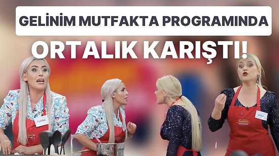 Koşun Kavga Var! Gelinim Mutfakta Programında Birbirinin Üstüne Yürüyen Tuğba ve Aysun'a Diskalifiye Şoku!