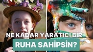 Ne Kadar Yaratıcı Bir Ruha Sahipsin?