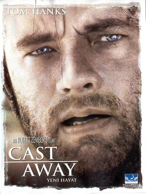 13. Cast Away / Yeni Hayat (2000) - IMDb: 7.8