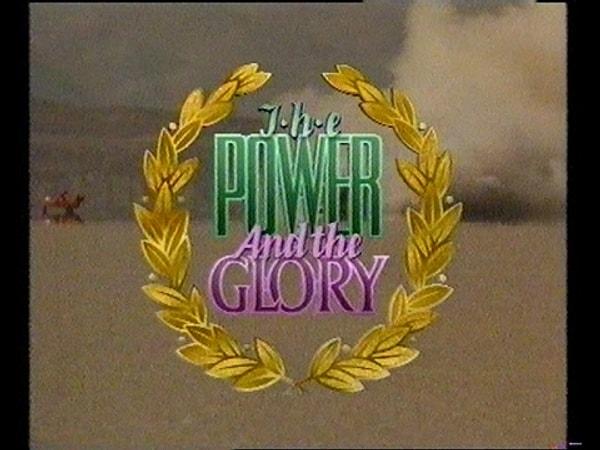 1. The Power and the Glory (1991–1992)