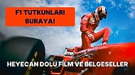 Formula 1 Tutkunlarının Bayılarak İzleyeceği Heyecanın Bir Saniye Bile Eksik Olmadığı Film ve Belgeseller