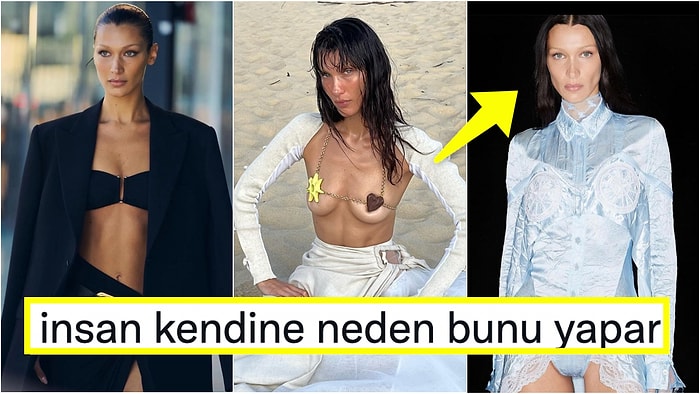 Model Bella Hadid'in Zayıf Görünebilmek Uğruna Bir Gün İçinde Tükettikleri Akıllara Durgunluk Verdi