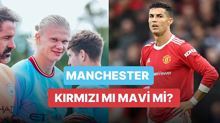 Manchester City-Manchester United Maçı Ne Zaman, Saat Kaçta, Hangi Kanalda?