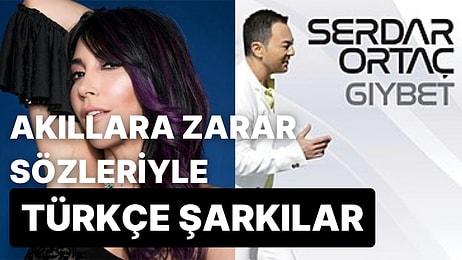 Sözlerinde Acayip Mantık Hataları Bulunan 20 Türkçe Şarkı
