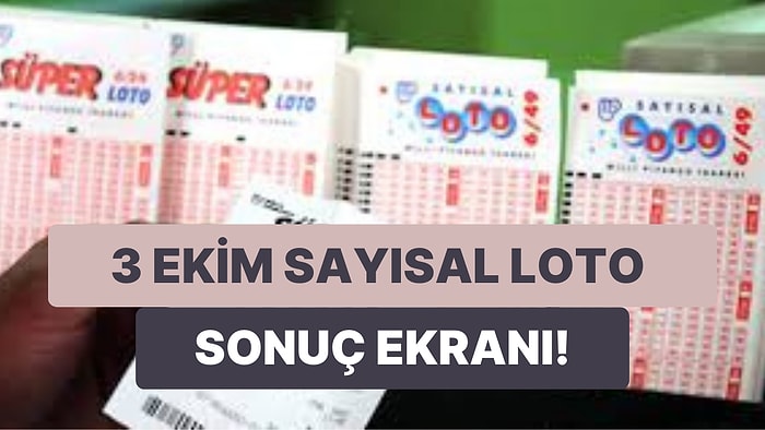 Sayısal Loto Sonuçları Açıklandı! 3 Ekim Sayısal Loto Sonuç Ekranı ve Kazandıran Numaralar