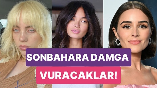 Saç Stilistlerinin Bu Sonbahar Moda Olacağını Söylediği Birbirinden Havalı 13 Saç Kesim Önerisi