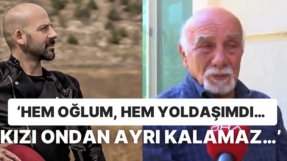 İstek Parça Yüzünden Katledilen Sanatçı Onur Şener’in İlk Kez Konuşan Babası Yürekleri Dağladı
