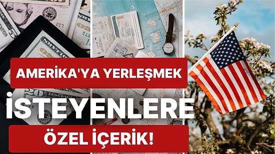 Macera Dolu Amerika Meraklılarına Açıklıyoruz! Amerika'ya Nasıl Gidilir, Nasıl Yerleşilir?