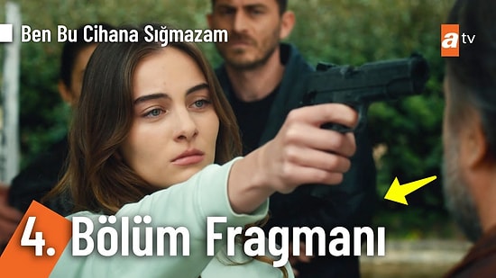 Ben Bu Cihana Sığmazam 4. Bölüm Fragmanı Yayınlandı! Ben Bu Cihana Sığmazam Yeni Bölümde Neler Olacak?