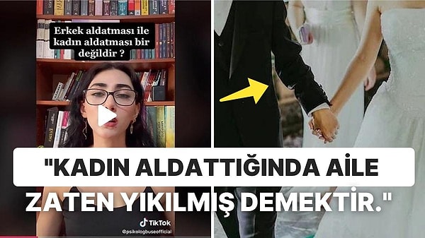 6- 'Kadının ve erkeğin aldatması arasında fark var mı'? sorusuna cevap veren psikolog TikToker anlattıklarıyla gündeme geldi.