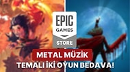 Toplam Steam Değerleri 40 TL Olan İki Oyun Epic Games Store'da Ücretsiz