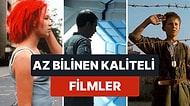 İnsanların Görmediği Sevilen Filmler! Çoğu Kişi Tarafından Bilinmeyen Kıyıda Köşede Kalmış Kaliteli Filmler