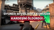 Genç Kadın Kız Kardeşini Valorant'ta Kendi Erkek Arkadaşı ile Flört Ettiği İçin Öldürdü!