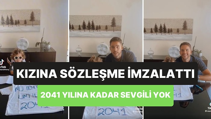 Kızına, 2041 Yılına Kadar Sevgilisi Olmayacağına Dair Sözleşme İmzalatan Baba